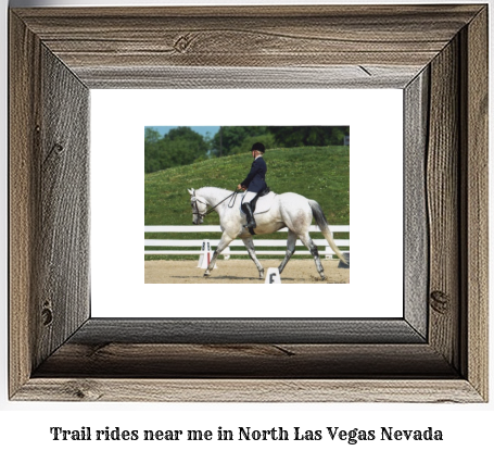 trail rides near me in North Las Vegas, Nevada